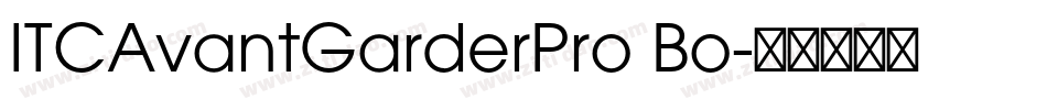 ITCAvantGarderPro Bo字体转换